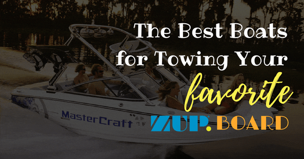 Wondering What To Tow Your ZUP Board With? We've Got You!