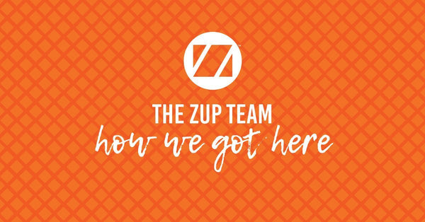 THE ZUP TEAM: HOW WE GOT HERE, vol. 2