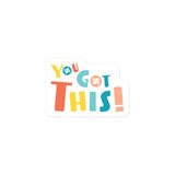 YouGotThis! Sticker ZUP Boards 3″×3″ 